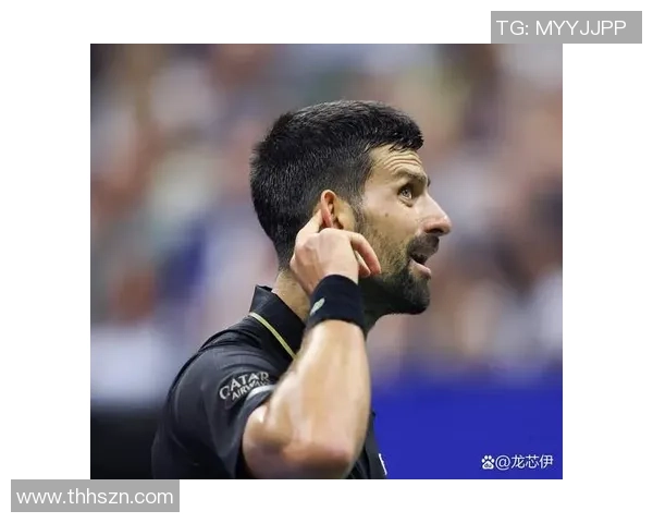 德约科维奇与小孩的精彩对决展现网球的无限魅力与希望